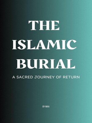 cover image of The Islamic Burial